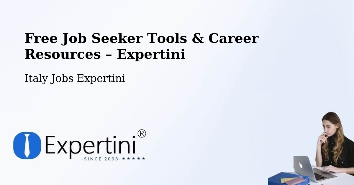 Free Job Seeker Tools & Career Resources – Capaci - Capaci, Italy Jobs Expertini