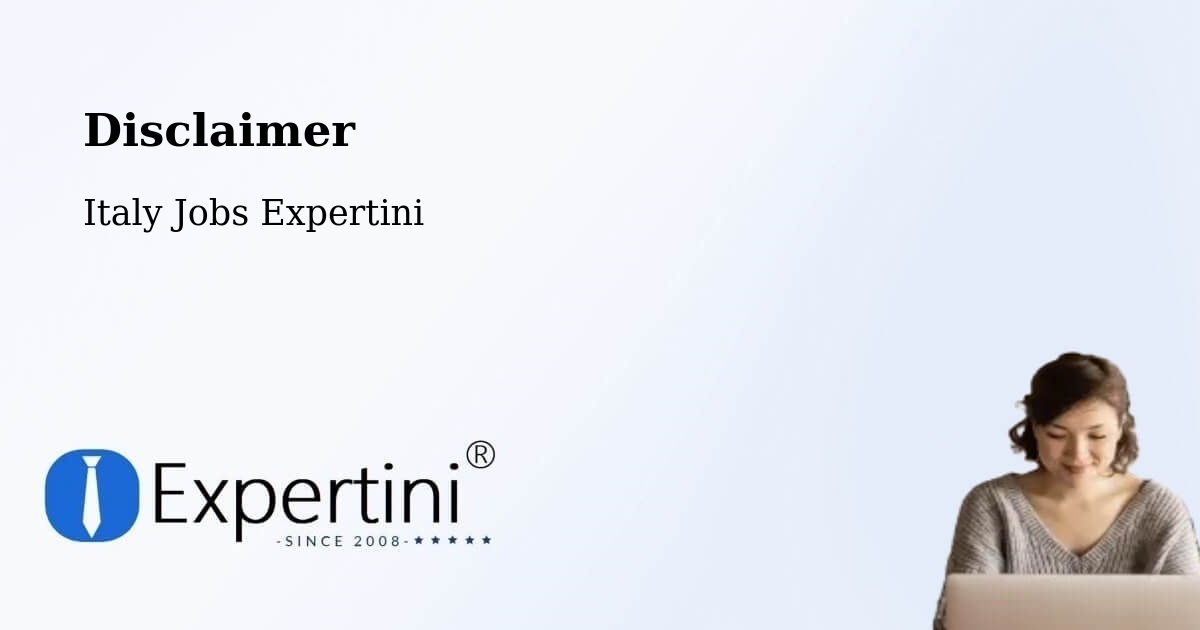 Disclaimer – Capaci - Italy Jobs Expertini