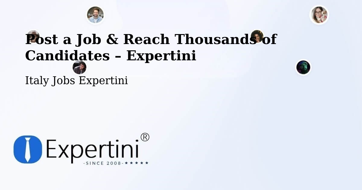 Post a Job in Capaci – Hire the Right Talent - Capaci, Italy Jobs Expertini