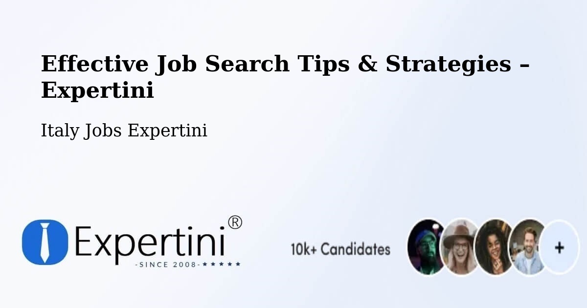 Job Search Tips & Strategies for Job Seekers – Capaci - Capaci, Italy Jobs Expertini