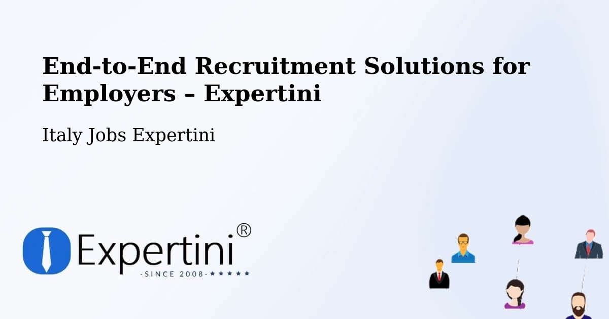 Recruitment Solutions for Employers – Capaci - Capaci, Italy Jobs Expertini