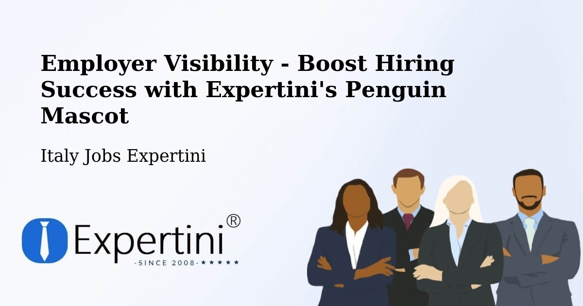 Employer Visibility Strategy – Capaci - Italy Jobs Expertini